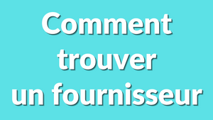 Comment trouver des fournisseurs pour ma boutique en ligne ? Le guide complet 2025