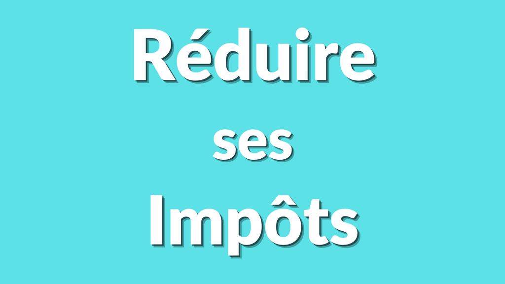 Astuce fiscalité : comment réduire ses impôts légalement en 2025 ?