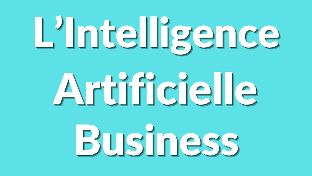 Quel est le meilleur business à lancer grâce à l’intelligence artificielle ? (2025)