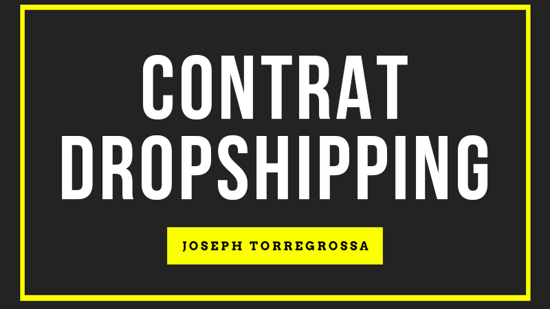Contrat fournisseur dropshipping