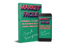 Business Rentable, Facile, Rapide Faisable en 15 minutes par jour (Gagner de l'argent) - Market' Facile
